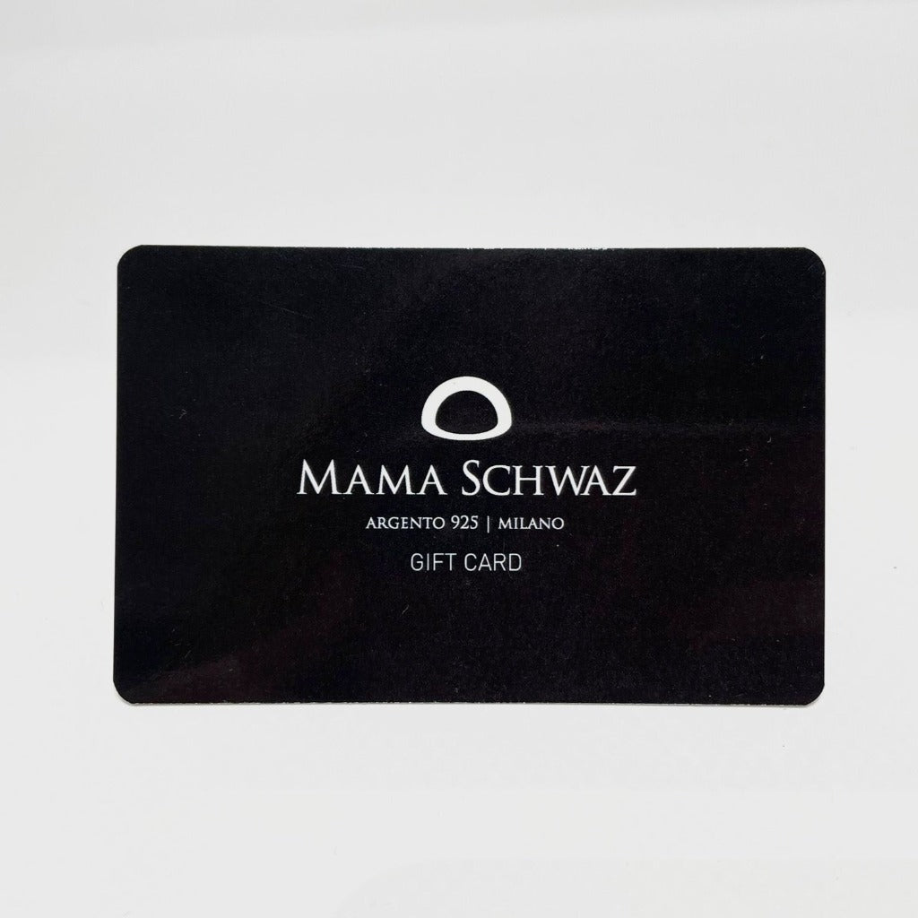 Gift Card Elettronica senza costi di spedizione - Mama Schwaz